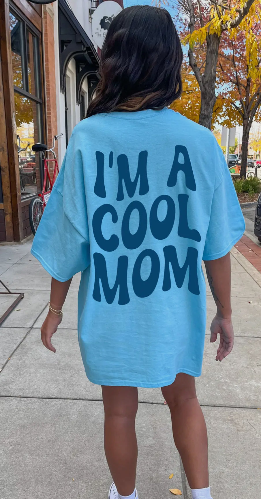 I'm A Cool Mom Oversized Tee