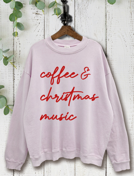 All You Need Is Coffee & Christmas Music Sweatshirt