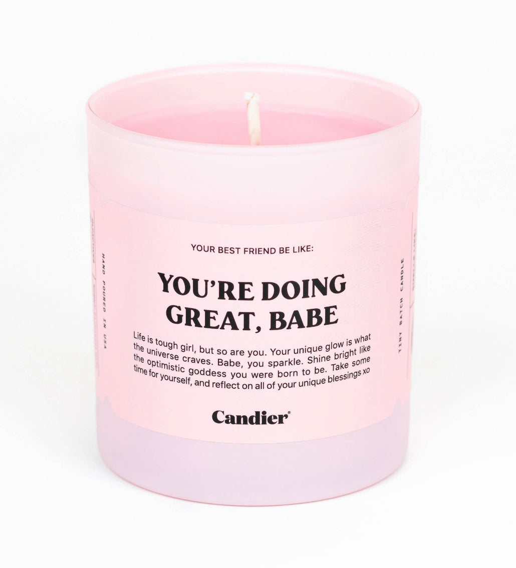 You’re Doing Great Babe Candle