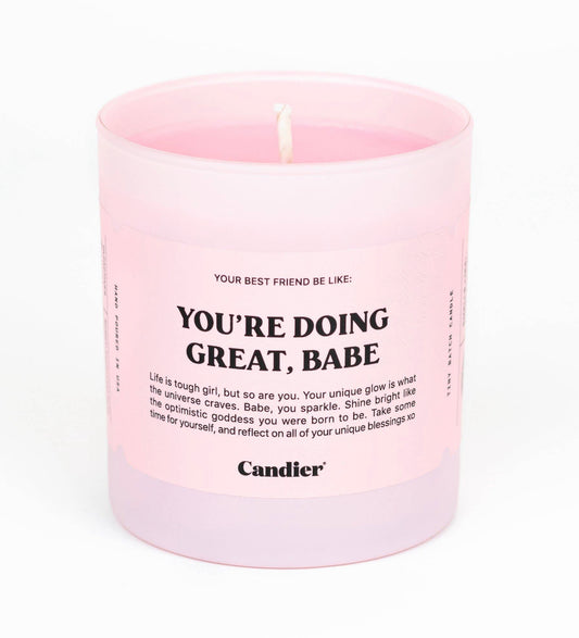 You’re Doing Great Babe Candle